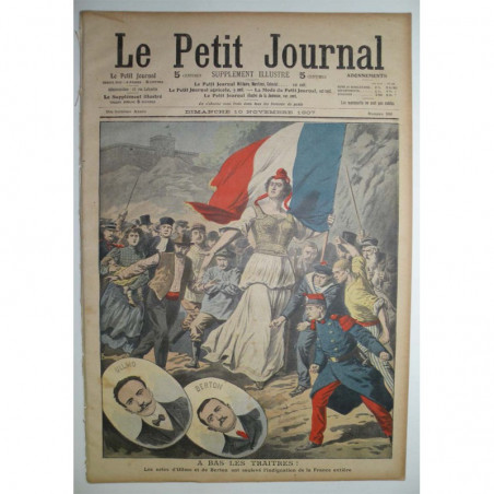 Le Petit Journal 1907 N° 886 a bas les traitres