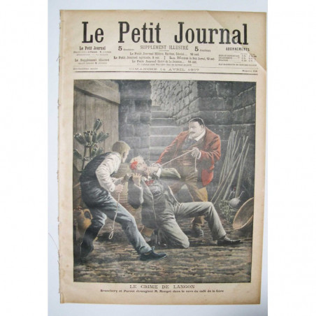 Le Petit Journal 1909 N° 856 le Crime de Langon