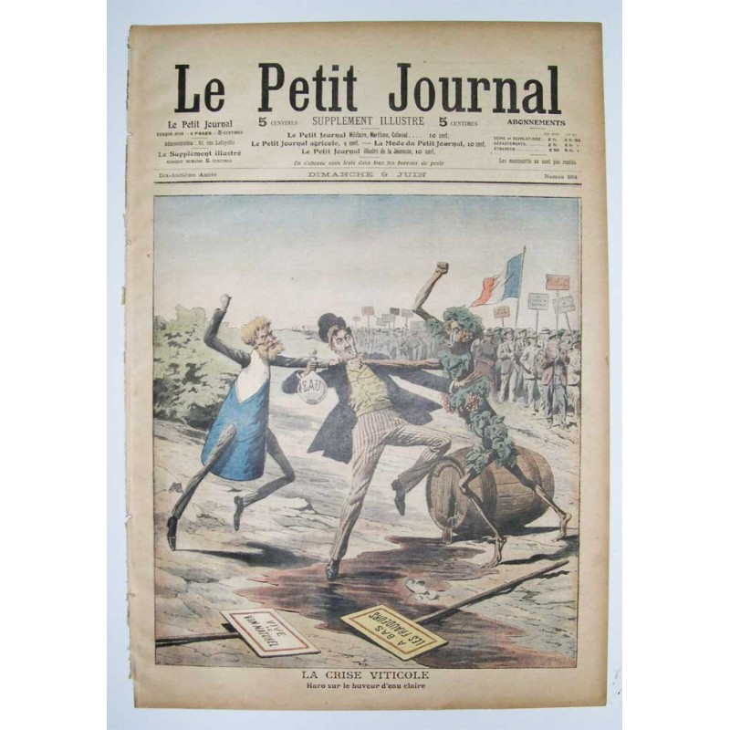 Le Petit Journal 1909 N° 864 la crise Viticole
