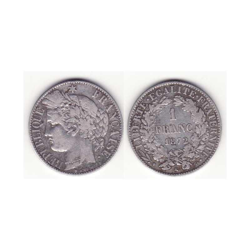 1 piece de 1 franc Ceres Argent 1872 K (002 )